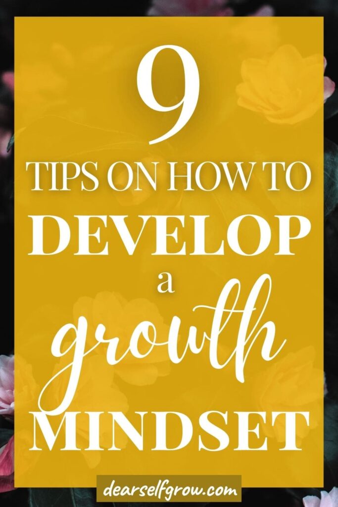 Pin image. Background is photo of a purple flower, on top is a shape overlay with texts "9 Tips on how to develop a growth mindset "