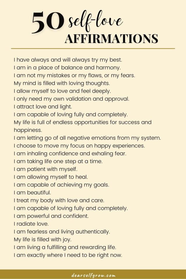 50 Positive Self-love Affirmations. - Dear Self, Grow.